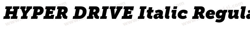 HYPER DRIVE Italic Regular1000字体转换